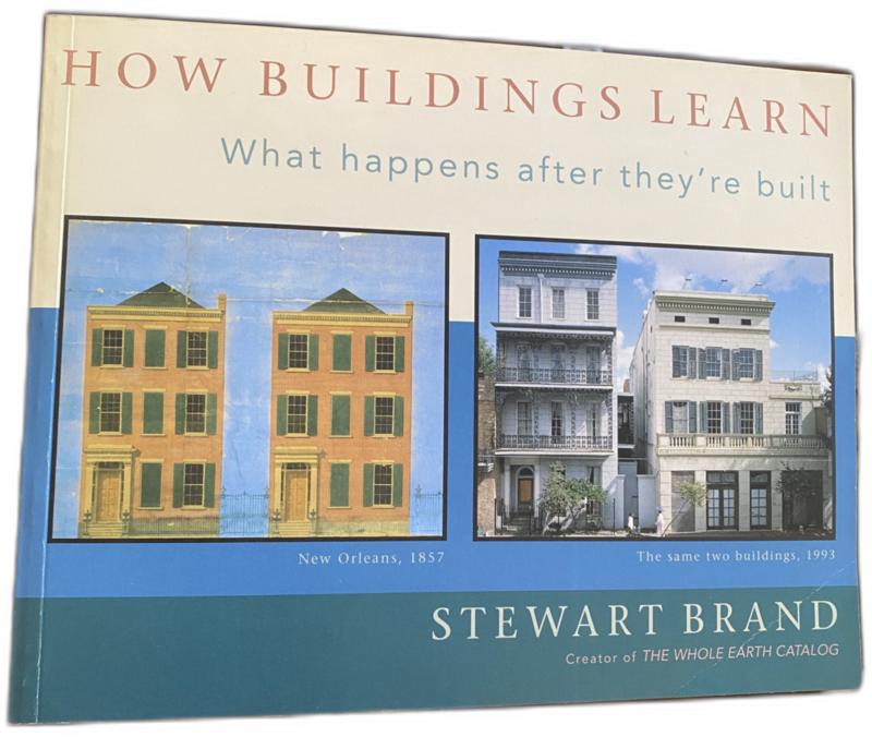 How Buildings Learn, Stewart Brand