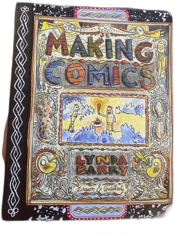 Making Comics, Lynda Barry