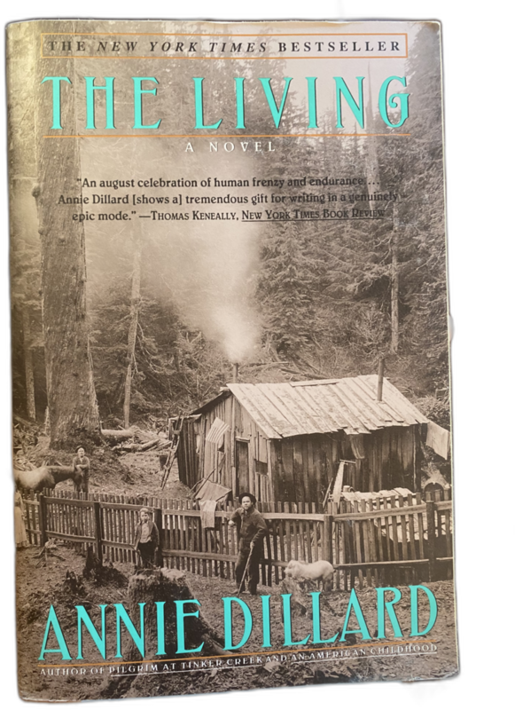 The Living, Annie Dillard